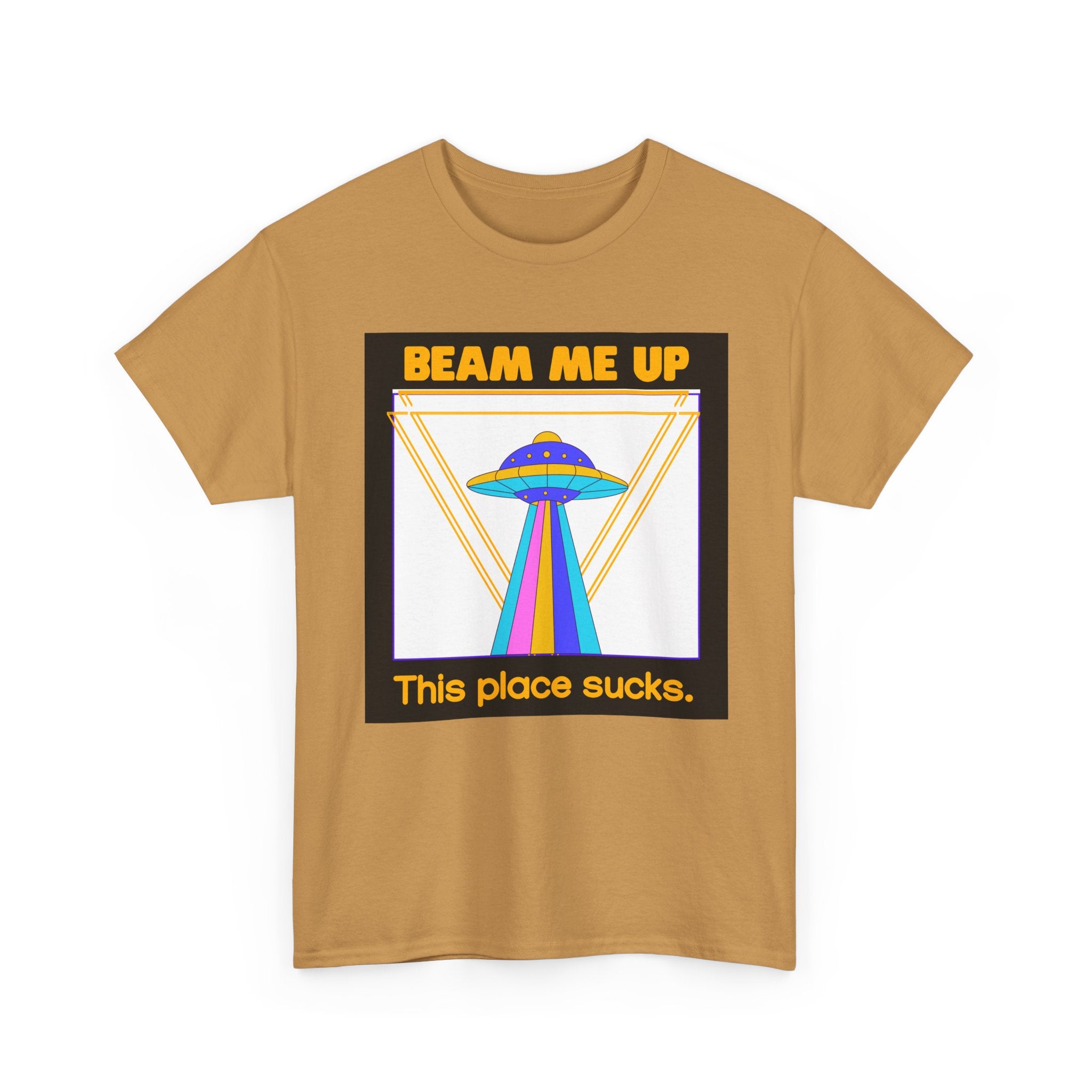 Beam Me Up Funny UFO T-Shirt — Colorful Alien Sarcasm Tee